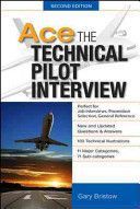 Ace The Technical Pilot Interview (Bristow Gary V.)(Paperback)