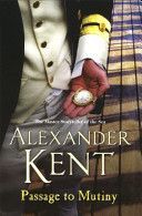 Passage to Mutiny (Kent Alexander)(Paperback)