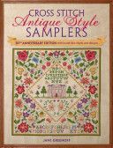 Cross Stitch Antique Style Samplers - With Brand New Charts and Designs (Greenoff Jane)(Paperback)