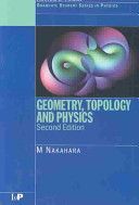 Geometry, Topology and Physics (Nakahara Mikio)(Paperback)