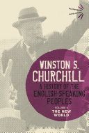 History of the English-Speaking Peoples - The New World (Churchill Sir Winston S)(Paperback)