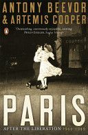 Paris After the Liberation: 1944 - 1949 (Beevor Antony)(Paperback)