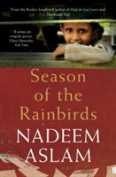 Season of the Rainbirds (Aslam Nadeem)(Paperback)