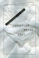 Crumpled Paper Boat - Experiments in Ethnographic Writing (Pandian Anand)(Paperback)