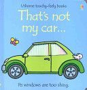 That's Not My Car (Watt Fiona)(Board book)