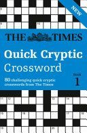 Times Quick Cryptic Crossword Book 1 (The Times Mind Games)(Paperback)