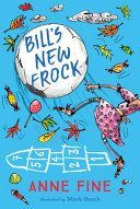 Bill's New Frock (Fine Anne)(Paperback)