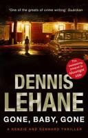 Gone, Baby, Gone (Lehane Dennis)(Paperback)