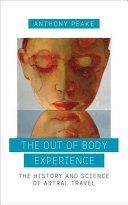 Out-of-Body Experience (Peake Anthony)(Paperback)