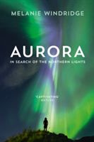 Aurora - In Search of the Northern Lights (Windridge Melanie)(Paperback)