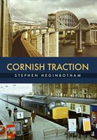Cornish Traction (Heginbotham Stephen)(Paperback)