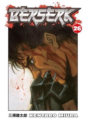 Berserk Volume 26 (Miura Kentaro)(Paperback)
