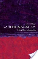 Multilingualism (Maher John C. (Professor of Linguistics International Christian University Tokyo))(Paperback)