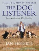 Dog Listener - Learning the Language of Your Best Friend (Fennell Jan)(Paperback)