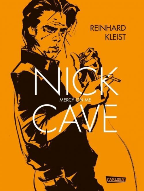 Nick Cave - Mercy On Me (Kleist Reinhard)(Pevná vazba)(v němčině)