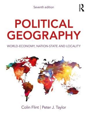 Political Geography - World-Economy, Nation-State and Locality (Flint Colin (Utah State University USA))(Paperback)