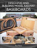 Designing and Building Model Railway Baseboards (Pybus Ronald L.)(Paperback)