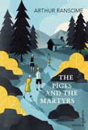 Picts and the Martyrs - or Not Welcome At All (Ransome Arthur)(Paperback)