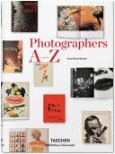 Photographers A-Z (Koetzle Hans-Michael)(Pevná vazba)