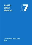 Traffic signs manual - Chapter 7: The design of traffic signs (Great Britain: Department for Transport)(Paperback)