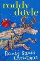 Rover Saves Christmas (Doyle Roddy)(Paperback)