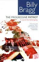 Progressive Patriot (Bragg Billy)(Paperback)