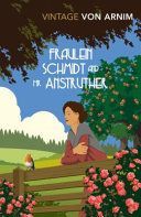 Fraulein Schmidt and Mr Anstruther (Arnim Elizabeth von)(Paperback)
