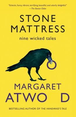 Stone Mattress: Nine Wicked Tales (Atwood Margaret)(Paperback)