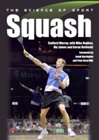Science of Sport: Squash (Murray Stafford)(Paperback)