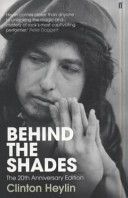 Behind the Shades (Heylin Clinton)(Paperback)