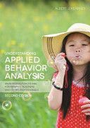 Understanding Applied Behavior Analysis - An Introduction to ABA for Parents, Teachers, and Other Professionals (Kearney Albert J.)(Paperback)
