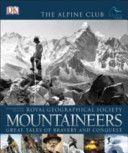 Mountaineers (Royal Geographical Society)(Paperback)