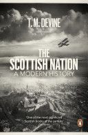 Scottish Nation - A Modern History (Devine T. M.)(Paperback)