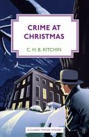 Crime at Christmas (Kitchin C. H. B.)(Paperback)