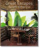 Great Escapes South America - Updated Edition (Reiter Christiane)(Pevná vazba)