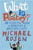 What is Poetry? - The Essential Guide to Reading and Writing Poems (Rosen Michael)(Paperback)