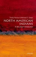 North American Indians: A Very Short Introduction (Perdue Theda)(Paperback)