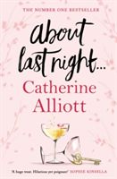 About Last Night . . . (Alliott Catherine)(Paperback)