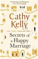 Secrets of a Happy Marriage (Kelly Cathy)(Paperback)
