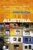 Austria - Culture Smart! The Essential Guide to Customs & Culture (Gieler Peter)(Paperback)