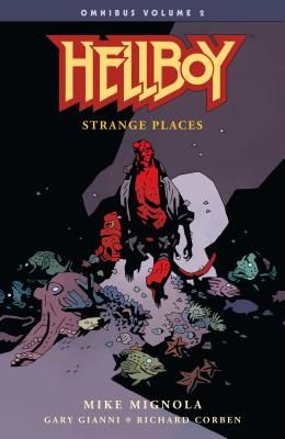 Hellboy Omnibus Volume 2: Strange Places - Strange Places (Mignola Mike)(Paperback)