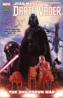 Star Wars: Darth Vader Vol. 3 - The Shu-Torun War Paperback Graphic Novel