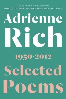 Selected Poems - 1950-2012 (Rich Adrienne)(Paperback / softback)
