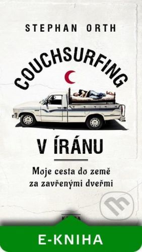 Couchsurfing v Íránu - Stephan Orth