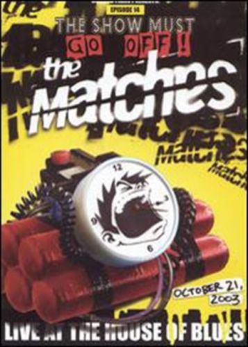Matches: Live at the House of Blues (DVD)