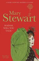 Madam, Will You Talk? (Stewart Mary)(Paperback)
