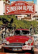 History of the Sunbeam Alpine (Wilshire John)(Paperback)