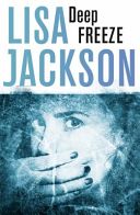 Deep Freeze (Jackson Lisa)(Paperback)