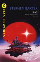 Raft (Baxter Stephen)(Paperback)