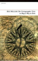 Cartographer Tries to Map a Way to Zion (Miller Kei)(Paperback)
